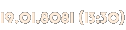 19.01.8081 (13:30) 19.01.8081 (13:30)
